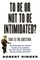 To Be or Not to Be Intimidated?