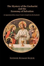 The Mystery of the Eucharist and the Economy of Salvation