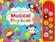 Watts, F: Baby's Very First Musical Play Book