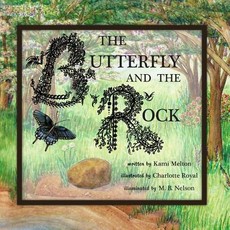 The Butterfly and the Rock
