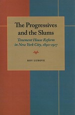 The Progressives and the Slums