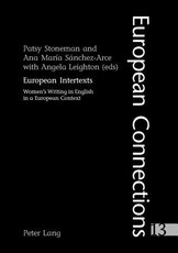 European Intertexts; Women's Writing in English in a European Context