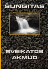 Šungitas. Sveikatos akmuo