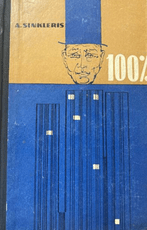 100 %. Patrioto istorija