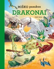 Miško pasakos. Drakonai
