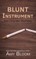 Blunt Instrument