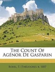 The Count of Agenor de Gasparin