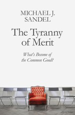 The Tyranny of Merit