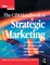 CIM Handbook of Strategic Marketing