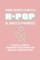 K-POP Slangs & Phrases