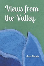 Views from the Valley