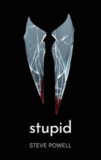 Stupid