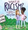 What Is Racism?