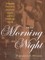 From Morning to Night
