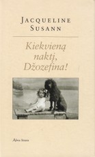 Kiekvieną naktį, Džozefina!