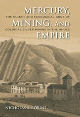 Mercury, Mining, and Empire