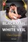 Blackmail to White Veil