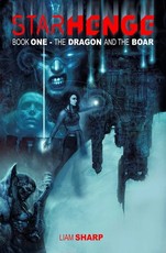 Starhenge Book 1: The Dragon and the Boar