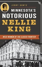Minnesota's Notorious Nellie King