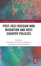 Post-2022 Russian War Migration and Host Country Policies