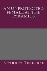 An Unprotected Female at the Pyramids