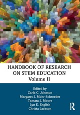 Handbook of Research on STEM Education, Volume II