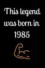This legend was born in 1985