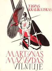 Martynas Mažvydas Vilniuje