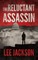 The Reluctant Assassin
