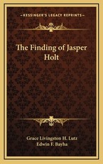 The Finding of Jasper Holt