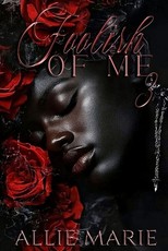 Foolish of Me 3