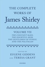 The Complete Works of James Shirley Volume 7