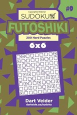 Sudoku Futoshiki - 200 Hard Puzzles 6x6 (Volume 9)