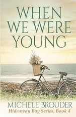 When We Were Young