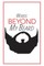 Words Beyond My Beard