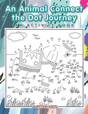 An Animal Connect the Dot Journey