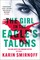 Smirnoff, K: Girl in the Eagle's Talons