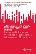 Addressing Academic Integrity Issues using Applied Theatre Methods