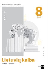 Lietuvių kalba. Pratybų sąsiuvinis 8 klasei