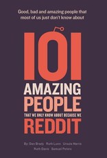 101 amazing people that we only know about because we reddit