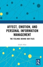 Affect, Emotion, and Personal Information Management