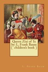 Queen Zixi of Ix by