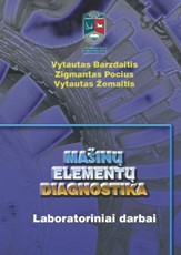 Mašinų elementų diagnostika. Laboratoriniai darbai