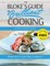 The Bloke's Guide to Brilliant Cooking