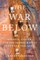 The War Below