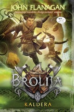 Kaldera. Brolija. 7 knyga