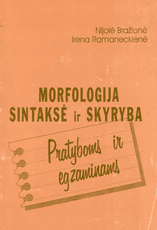 Morfologija, sintaksė ir skyryba