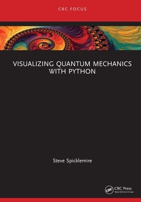 Visualizing Quantum Mechanics with Python | Knygos.lt