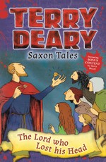 Saxon Tales: The Lord who Lost his Head