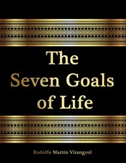 Seven Goals of Life